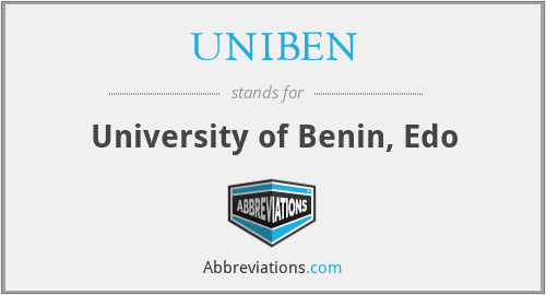 UNIBEN - University of Benin, Edo