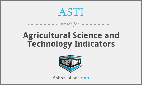 ASTI - Agricultural Science and Technology Indicators