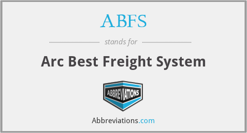 ABFS - Arc Best Freight System
