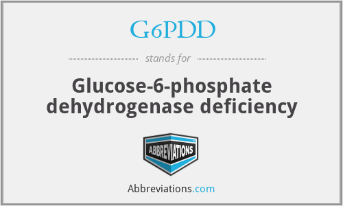 G6PDD - Glucose-6-phosphate dehydrogenase deficiency