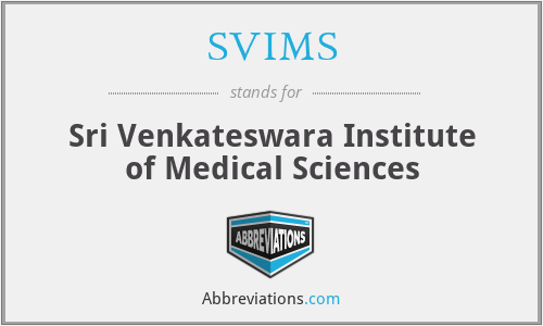 SVIMS - Sri Venkateswara Institute of Medical Sciences