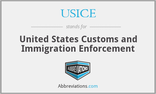 USICE - United States Customs and Immigration Enforcement