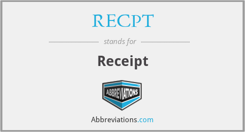 RECPT - Receipt