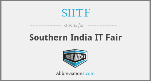 SIITF - Southern India IT Fair