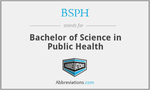 BSPH - Bachelor of Science in Public Health