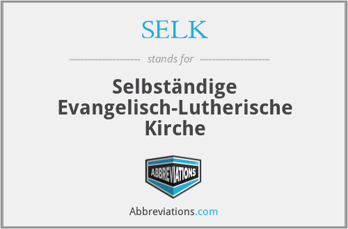 SELK - Selbständige Evangelisch-Lutherische Kirche