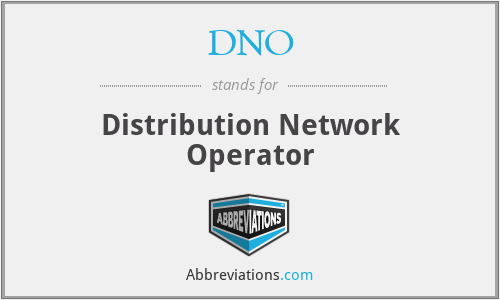 DNO - Distribution Network Operator
