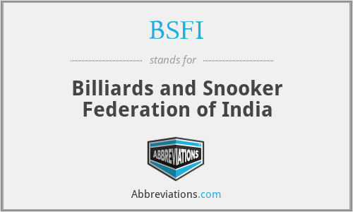 BSFI - Billiards and Snooker Federation of India