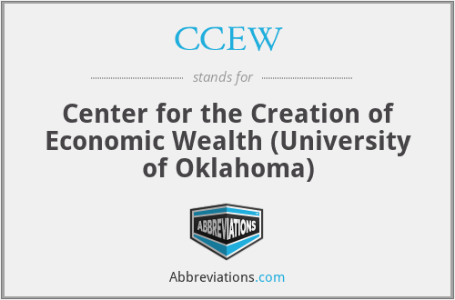 CCEW - Center for the Creation of Economic Wealth (University of Oklahoma)