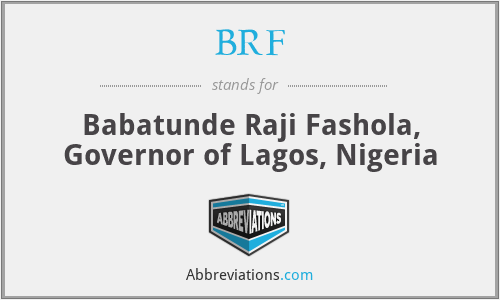 BRF - Babatunde Raji Fashola, Governor of Lagos, Nigeria