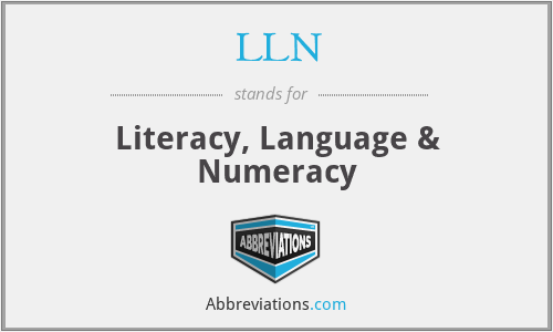 LLN - Literacy, Language & Numeracy