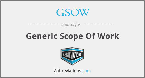 GSOW - Generic Scope Of Work