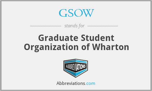GSOW - Graduate Student Organization of Wharton