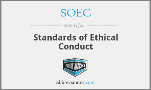 SOEC - Standards of Ethical Conduct