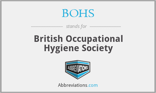 BOHS - British Occupational Hygiene Society