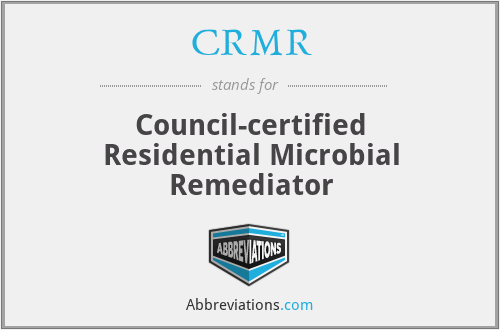 CRMR - Council-certified Residential Microbial Remediator