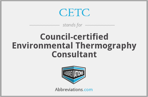CETC - Council-certified Environmental Thermography Consultant