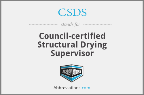 CSDS - Council-certified Structural Drying Supervisor
