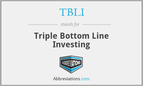 TBLI - Triple Bottom Line Investing