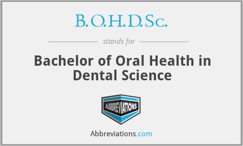 B.O.H.D.Sc. - Bachelor of Oral Health in Dental Science