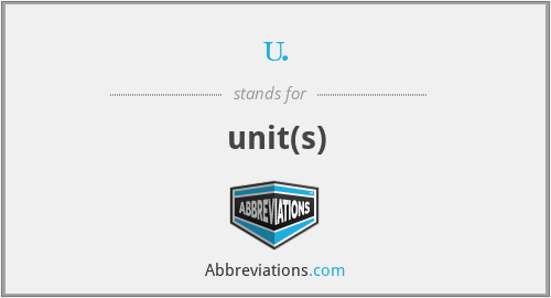 u. - unit(s)