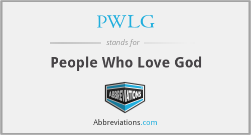 PWLG - People Who Love God