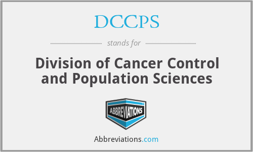 DCCPS - Division of Cancer Control and Population Sciences