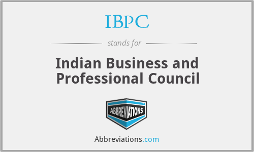 IBPC - Indian Business and Professional Council