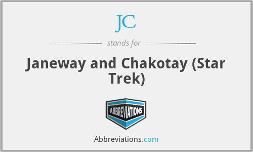 JC - Janeway and Chakotay (Star Trek)
