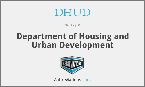 DHUD - Department of Housing and Urban Development