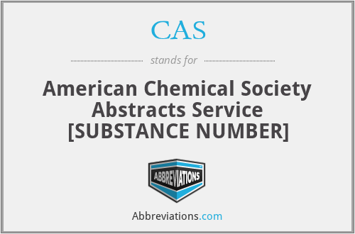 CAS - American Chemical Society Abstracts Service [SUBSTANCE NUMBER]