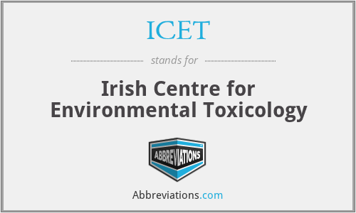 ICET - Irish Centre for Environmental Toxicology
