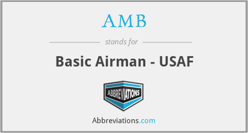 AMB - Basic Airman - USAF