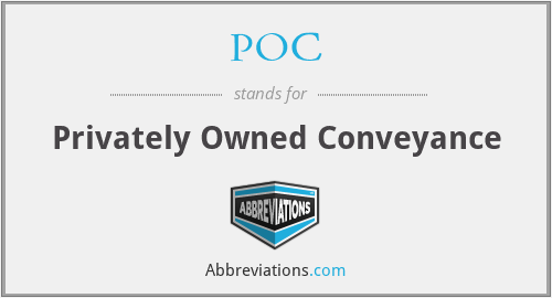 POC - Privately Owned Conveyance