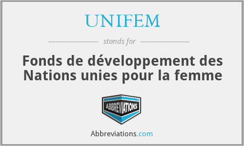 UNIFEM - Fonds de développement des Nations unies pour la femme