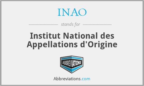 INAO - Institut National des Appellations d'Origine