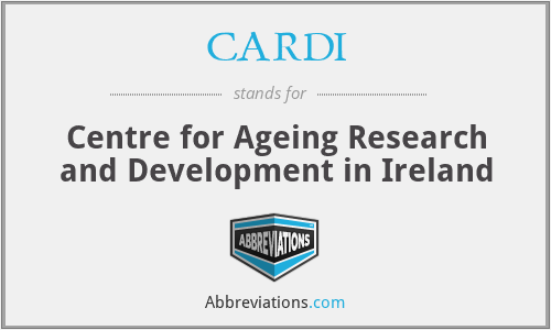 CARDI - Centre for Ageing Research and Development in Ireland