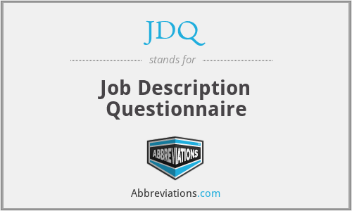 JDQ - Job Description Questionnaire