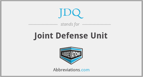 JDQ - Joint Defense Unit