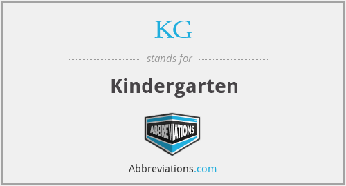 KG - Kindergarten