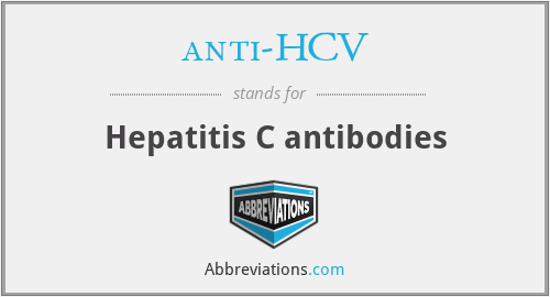 anti-HCV - Hepatitis C antibodies