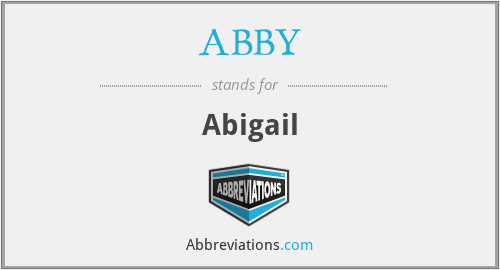 ABBY - Abigail