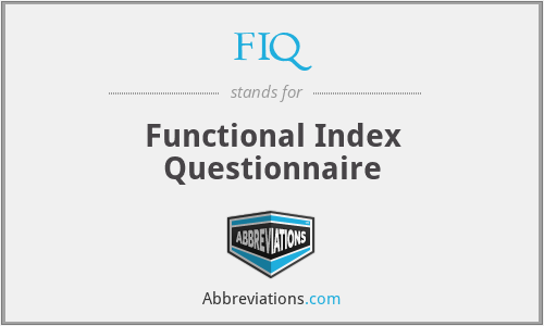 FIQ - Functional Index Questionnaire