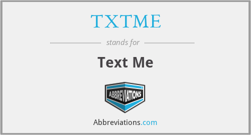 TXTME - Text Me