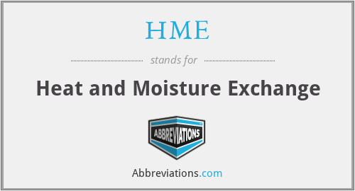HME - Heat and Moisture Exchange