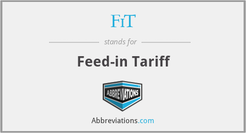 FiT - Feed-in Tariff