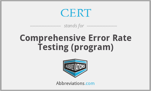 CERT - Comprehensive Error Rate Testing (program)