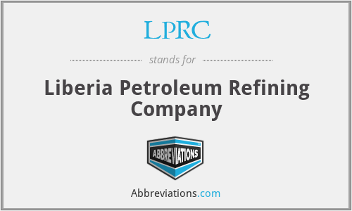 LPRC - Liberia Petroleum Refining Company