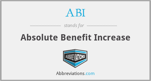 ABI - Absolute Benefit Increase