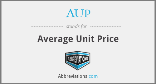 AUP - Average Unit Price